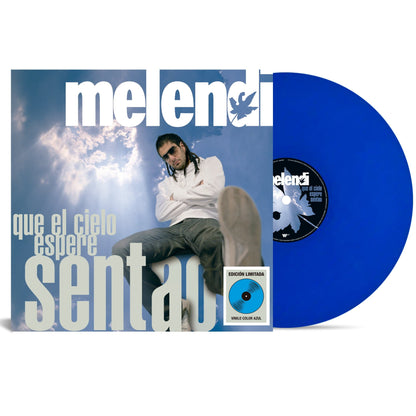 Que el cielo espere sentao - Vinilo (Color Azul)